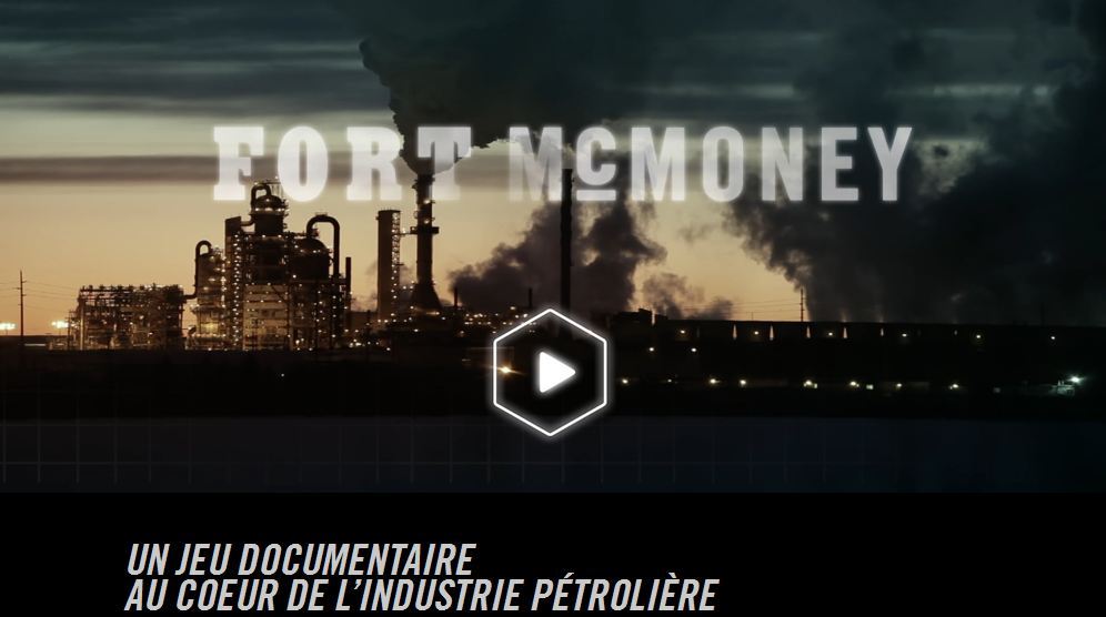Fortmcmoney : un jeu documentaire au coeur de l’industrie pétrolière
