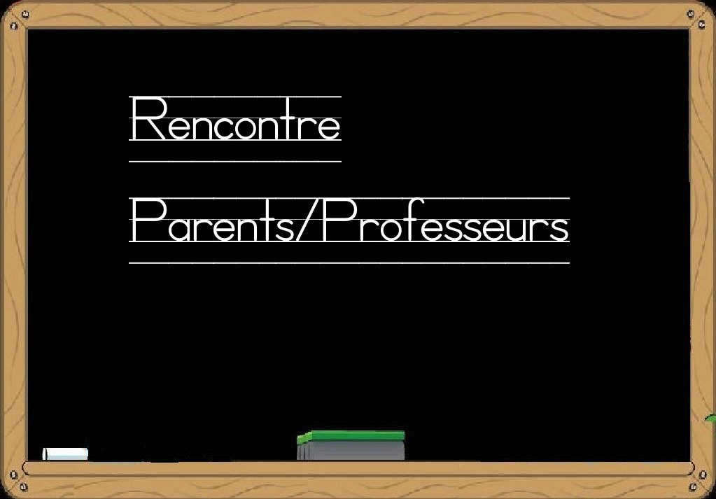 Rencontres parents-professeurs