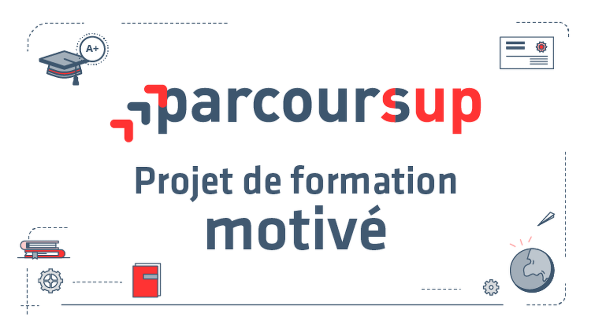 Parcoursup : aide au projet motivé